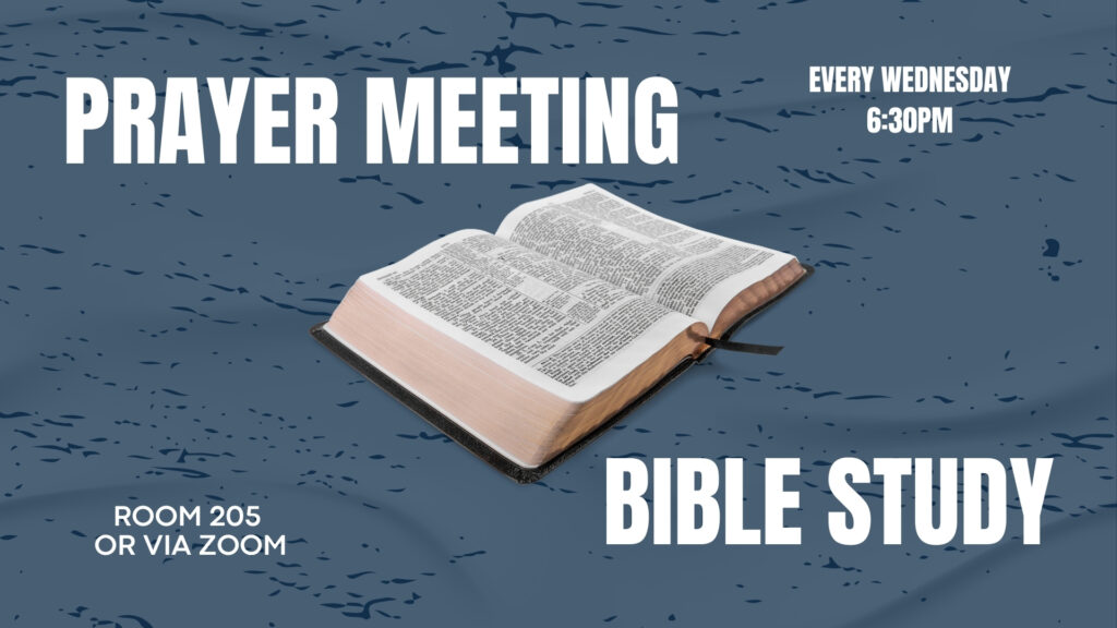 Adult Prayer Meeting and Bible Study