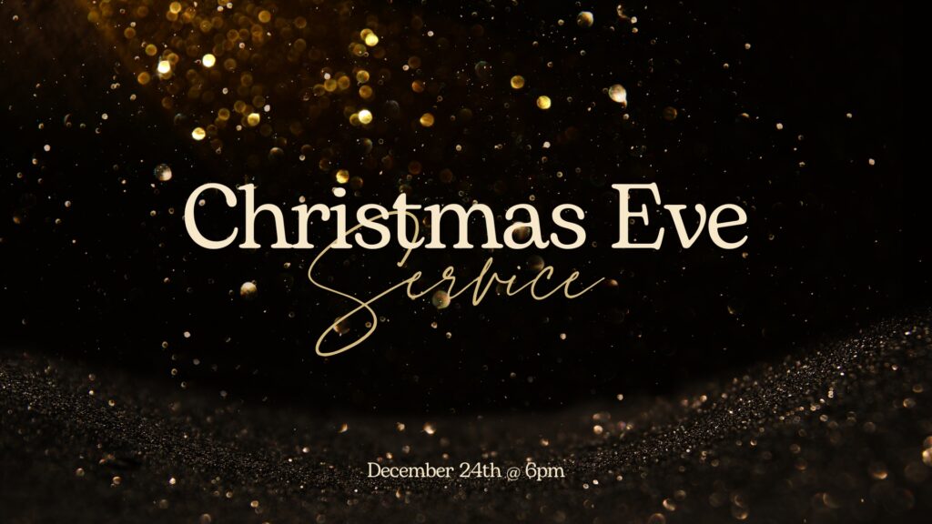 Christmas Eve Service