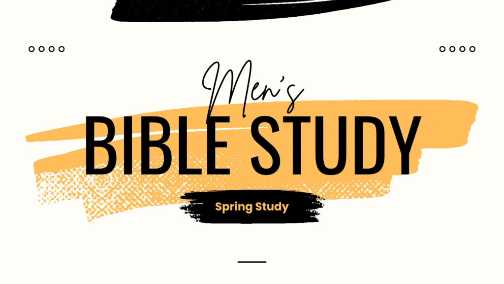 Men’s Bible Study