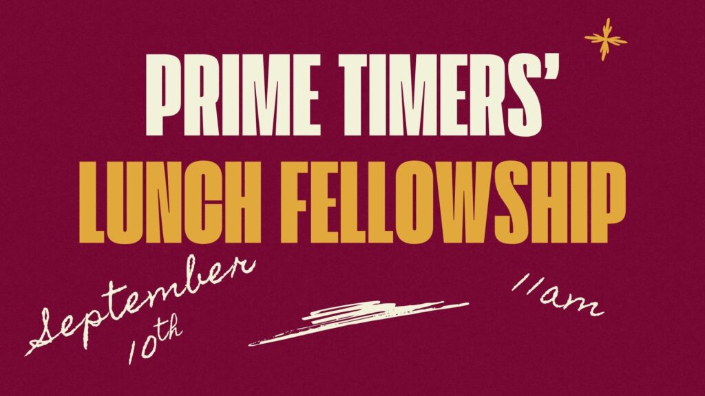 Prime Timers’ Lunch Fellowship